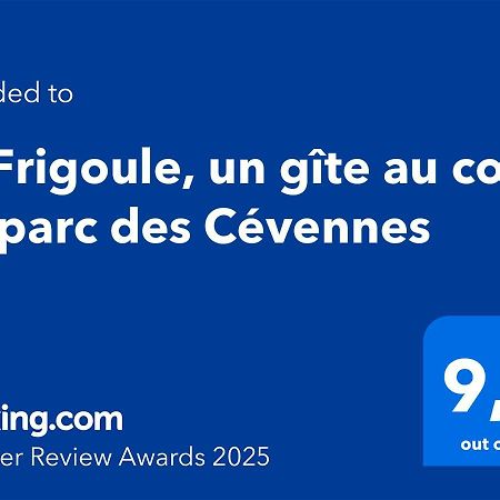 La Frigoule, Un Gite Au Coeur Du Parc Des Cevennes Generargues Exteriér fotografie
